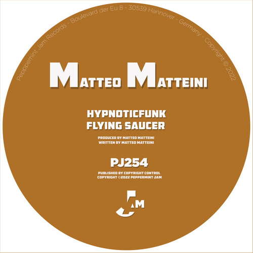 Matteo Matteini - Hypnoticfunk, Flying Saucer [PJMS0254]